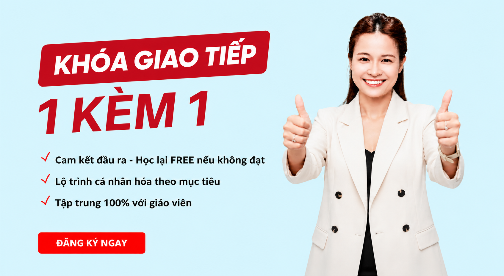 Khóa giao tiếp 1 kèm 1